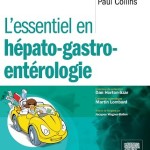 L’essentiel en hépato gastro entérologie