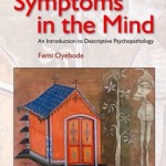 Sims’ Symptoms in the Mind: An Introduction to Descriptive Psychopathology, 4th Edition