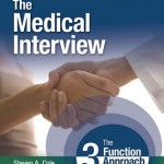 The Medical Interview: The Three Function Approach, 3rd Edition with STUDENT CONSULT Online Access