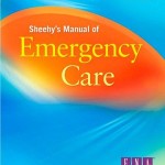 Sheehy’s Manual of Emergency Care, 7e