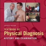 Textbook of Physical Diagnosis: History and Examination, 7th Edition With STUDENT CONSULT Online Access