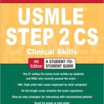First Aid for the USMLE Step 2 CS, Fourth Edition                    / Edition 4
