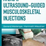 Atlas of Ultrasound-Guided Musculoskeletal Injections