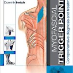 Myofascial Trigger Points: Comprehensive diagnosis and treatment