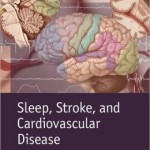 Sleep, Stroke and Cardiovascular Disease