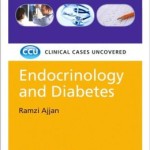Endocrinology and Diabetes: Clinical Cases Uncovered