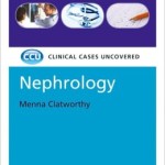 Nephrology: Clinical Cases Uncovered
