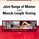 Joint Range of Motion and Muscle Length Testing Edition 2