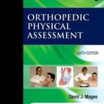 Orthopedic Physical Assessment Edition 6