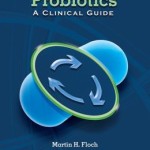 Probiotics: A Clinical Guide
                    