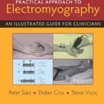 Practical Approach to Electromyography