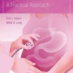 GI and Liver Disease During Pregnancy: A Practical Approach