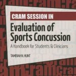 Cram Session in Evaluation of Sports Concussion: A Handbook for Students and Clinicians