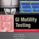 GI Motility Testing: A Laboratory and Office Handbook