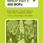 MRCP Part 1: 400 BOFs