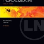 Lecture Notes: Tropical Medicine