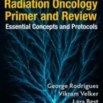 Radiation Oncology Review and Primer