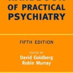 Maudsley Handbook of Practical Psychiatry, 5th Edition