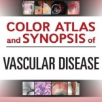 Color Atlas and Synopsis of Vascular Disease