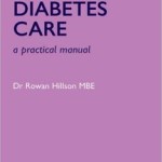 Diabetes Care: A Practical Manual