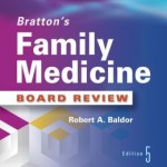 Bratton’s Family Medicine Board Review