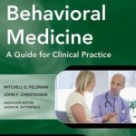 Behavioral Medicine A Guide for Clinical Practice 4/E