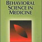 Behavioral Science in Medicine