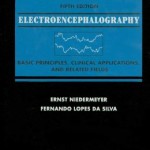Electroencephalography: Basic Principles, Clinical Applications, and Related Fields Edition 5