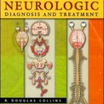 Atlas of Neurologic Diagnosis and Treatment