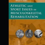 Athletic and Sport Issues in Musculoskeletal Rehabilitation