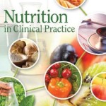 Nutrition in Clinical Practice, 3e