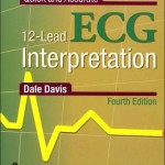 Quick and Accurate 12-Lead ECG Interpretation
                    / Edition 4
