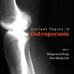 Current Topics in Osteoporosis