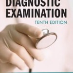 DeGowin’s Diagnostic Examination, Tenth Edition