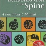 Rehabilitation of the Spine: A Practitioner’s Manual Edition 2