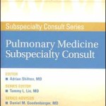 The Washington Manual Pulmonary Medicine Subspecialty Consult