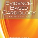 Evidence-Based Cardiology
                    / Edition 3