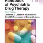 Handbook of Psychiatric Drug Therapy
                    / Edition 6