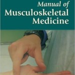 Manual of Musculoskeletal Medicine