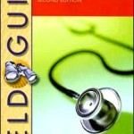 Field Guide to Bedside Diagnosis                    / Edition 2