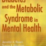 Diabetes and the Metabolic Syndrome in Mental Health