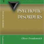 Psychotic Disorders: A Practical Guide