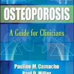 Osteoporosis: A Guide for Clinicians