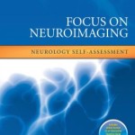 Focus on Neuroimaging: Neurology Self-Assessment