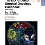 The M.D. Anderson Surgical Oncology Handbook
                    / Edition 5
