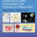 Cardiovascular Genetics and Genomics in Clinical Practice