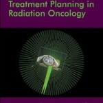 Handbook of Treatment Planning in Radiation Oncology