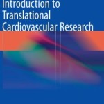 Introduction to Translational Cardiovascular Research