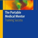The Portable Medical Mentor: Training Success