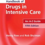 Handbook of Drugs in Intensive Care, 5th Edition